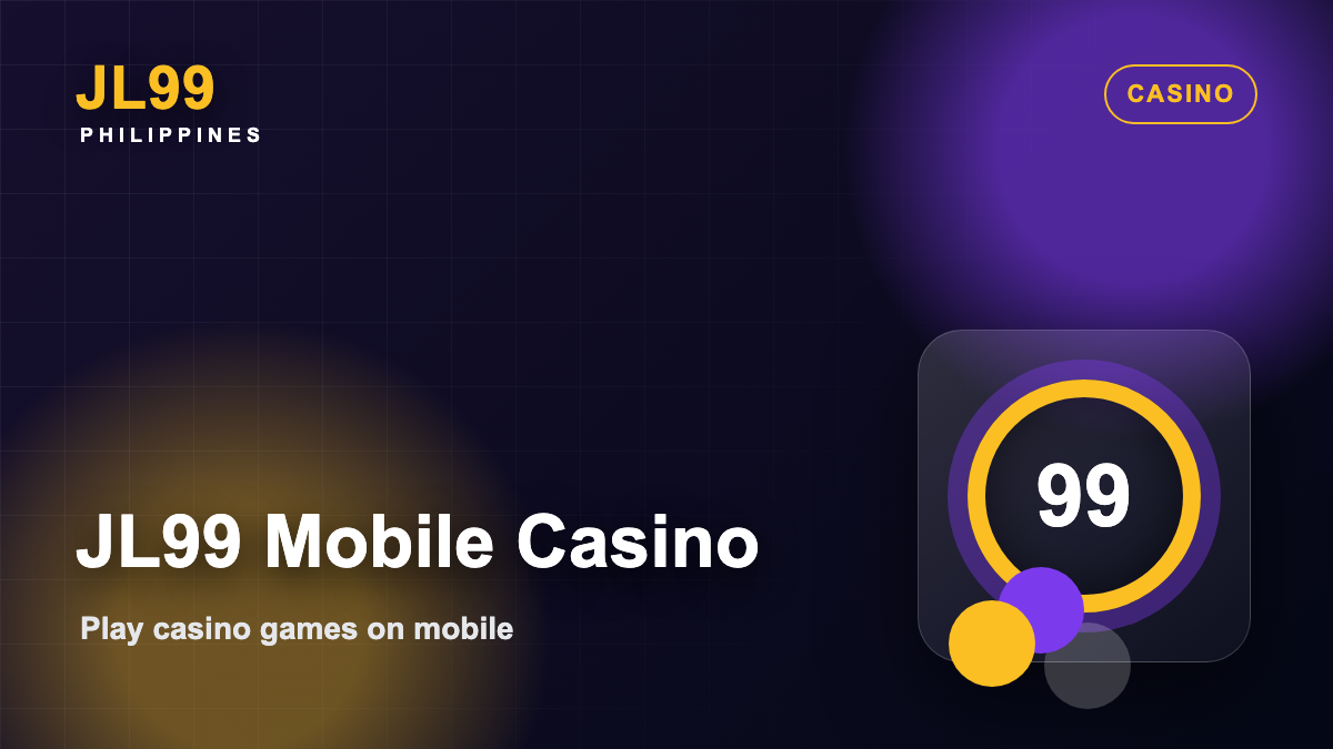 JL99 Mobile Casino Guide